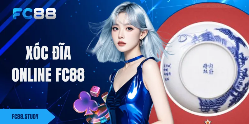 Xóc Đĩa Online FC88